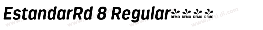 EstandarRd 8 Regular字体转换